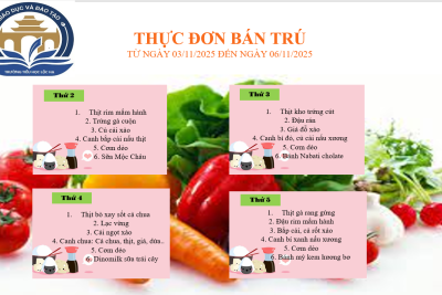Thực đơn bán trú từ ngày 03/11/2025 đến 06/11/2025